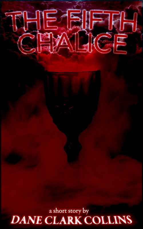 The Fifth Chalice